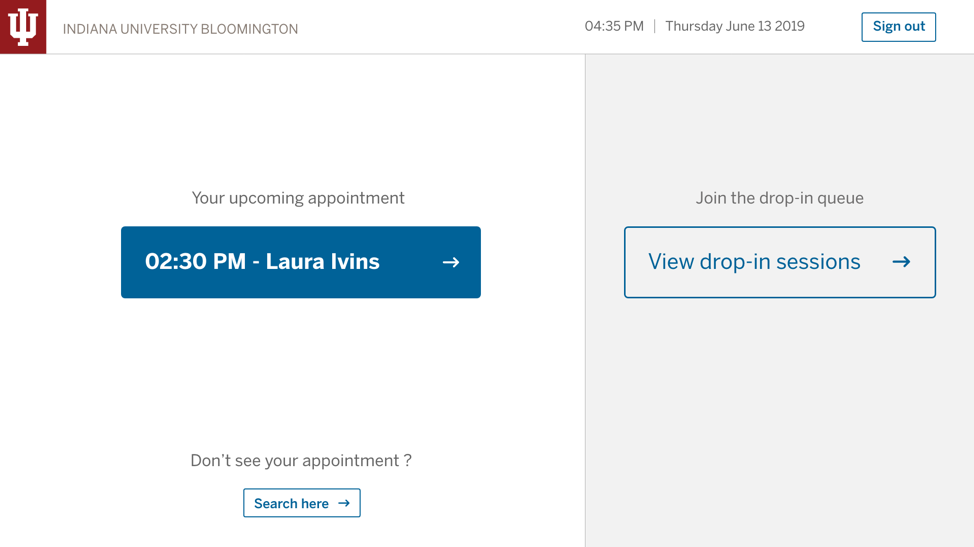 The button displaying the user’s name and upcoming appointment time is most prominent, with secondary options to view drop-in sessions and search.